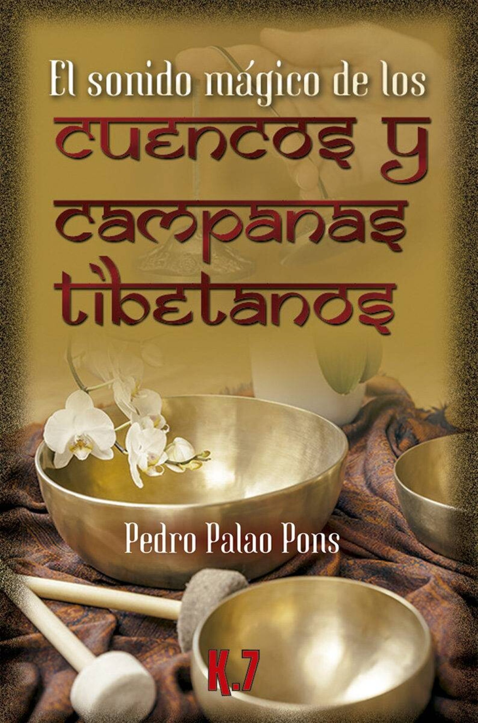 El sonido mágico de los cuencos y campanas tibetanos - 1