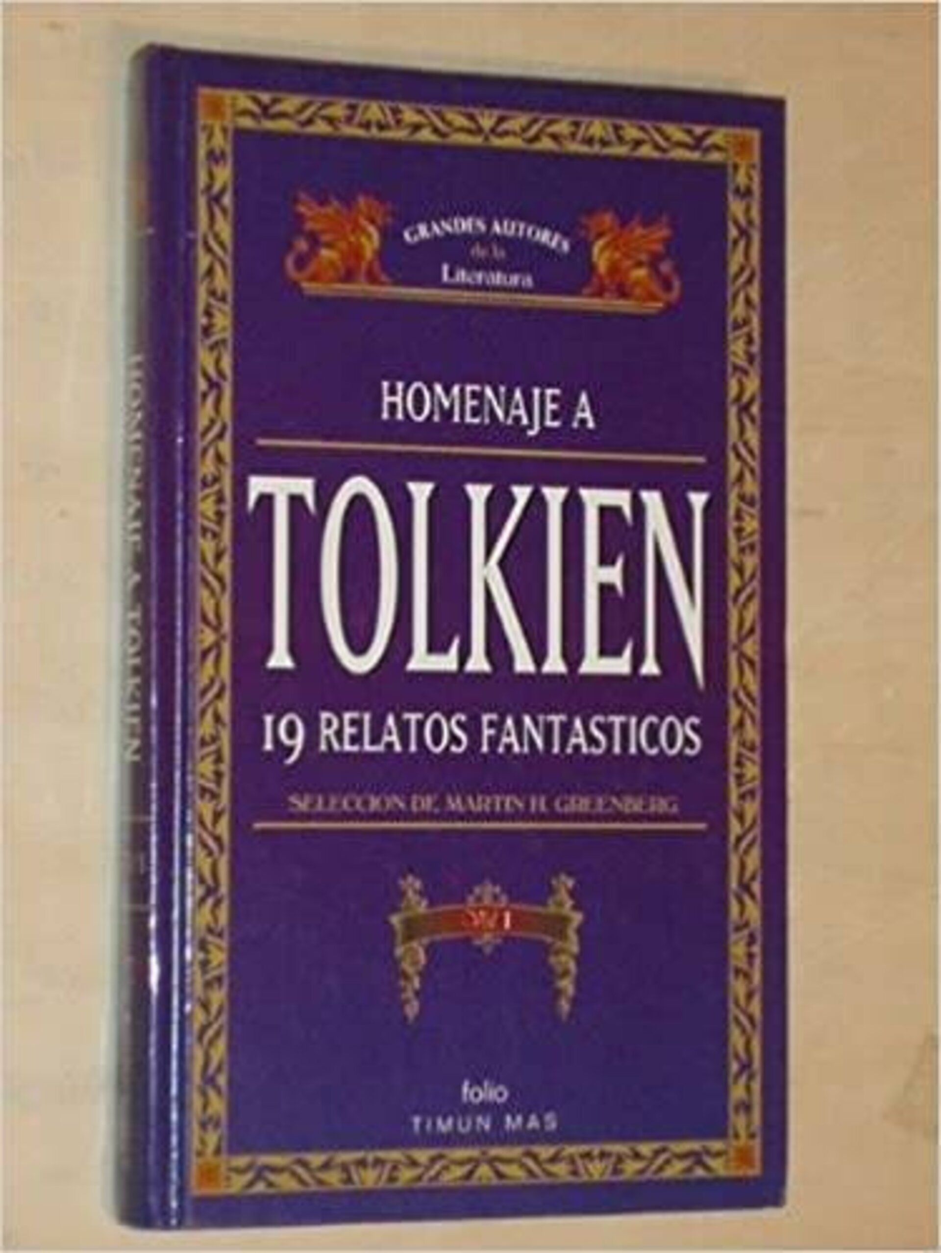 Homenaje a Tolkien (19 relatos fantáticos) VOL 1 - 1
