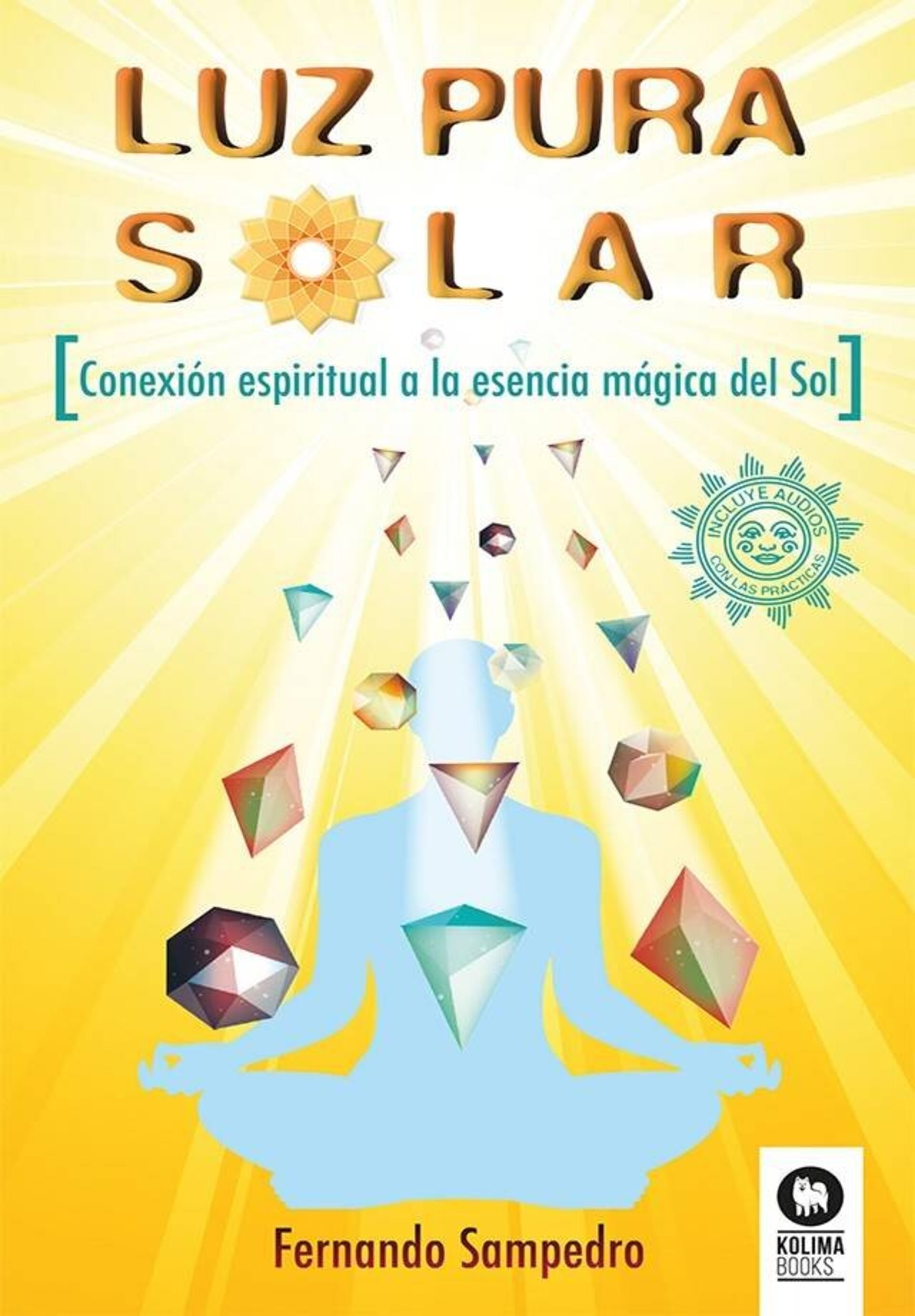 Luz pura solar: conexión espiritual a la esencia mágica del Sol - 1