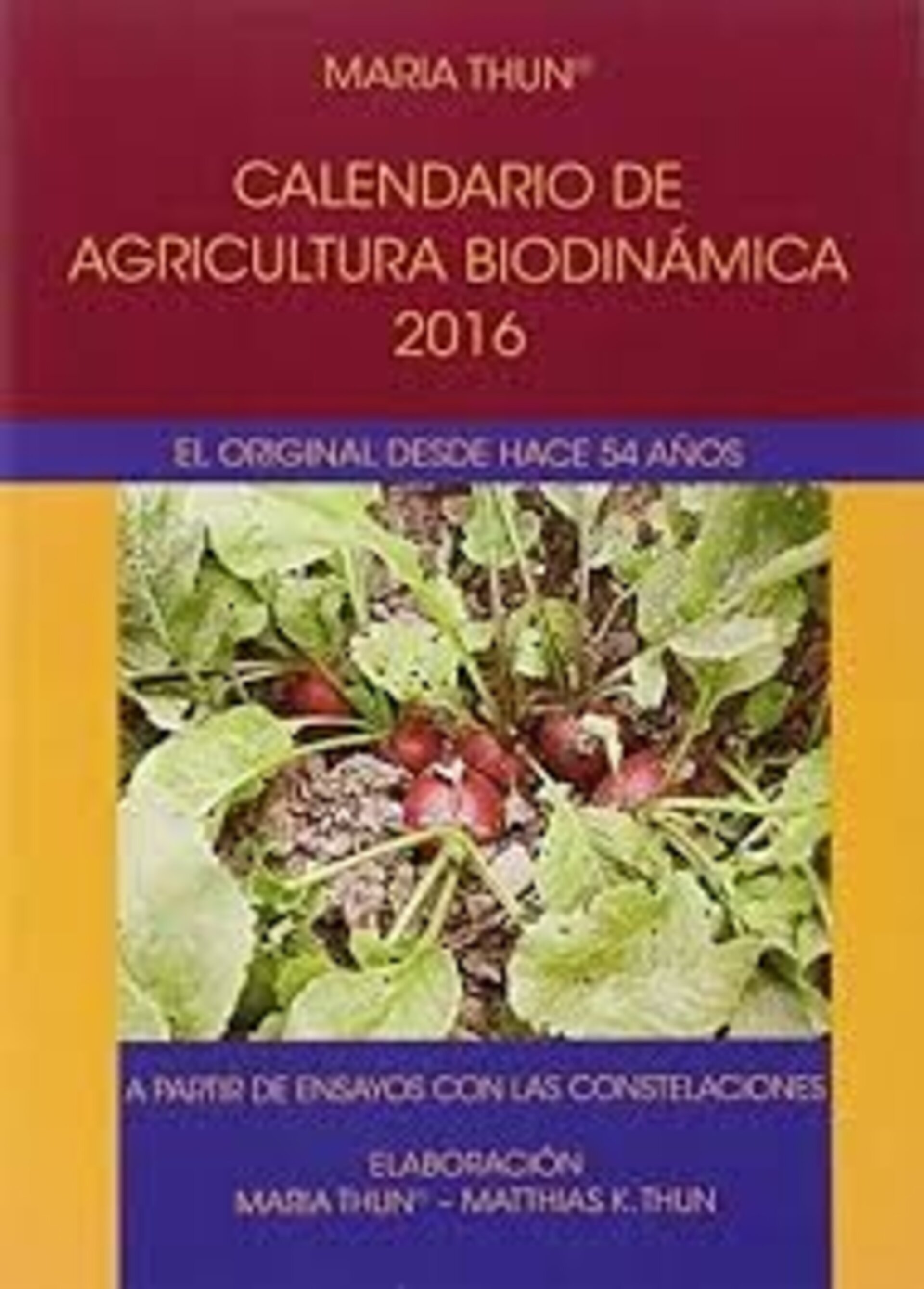 Calendario de agricultura biodinámica 2016 - 1