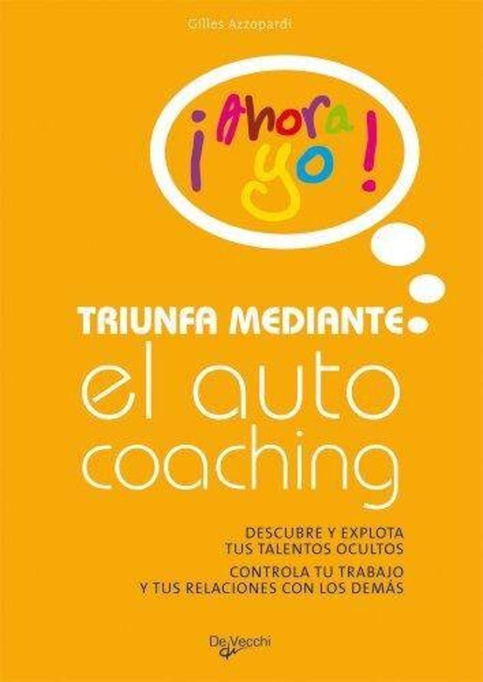 Triunfa mediante el Autocoaching - 1