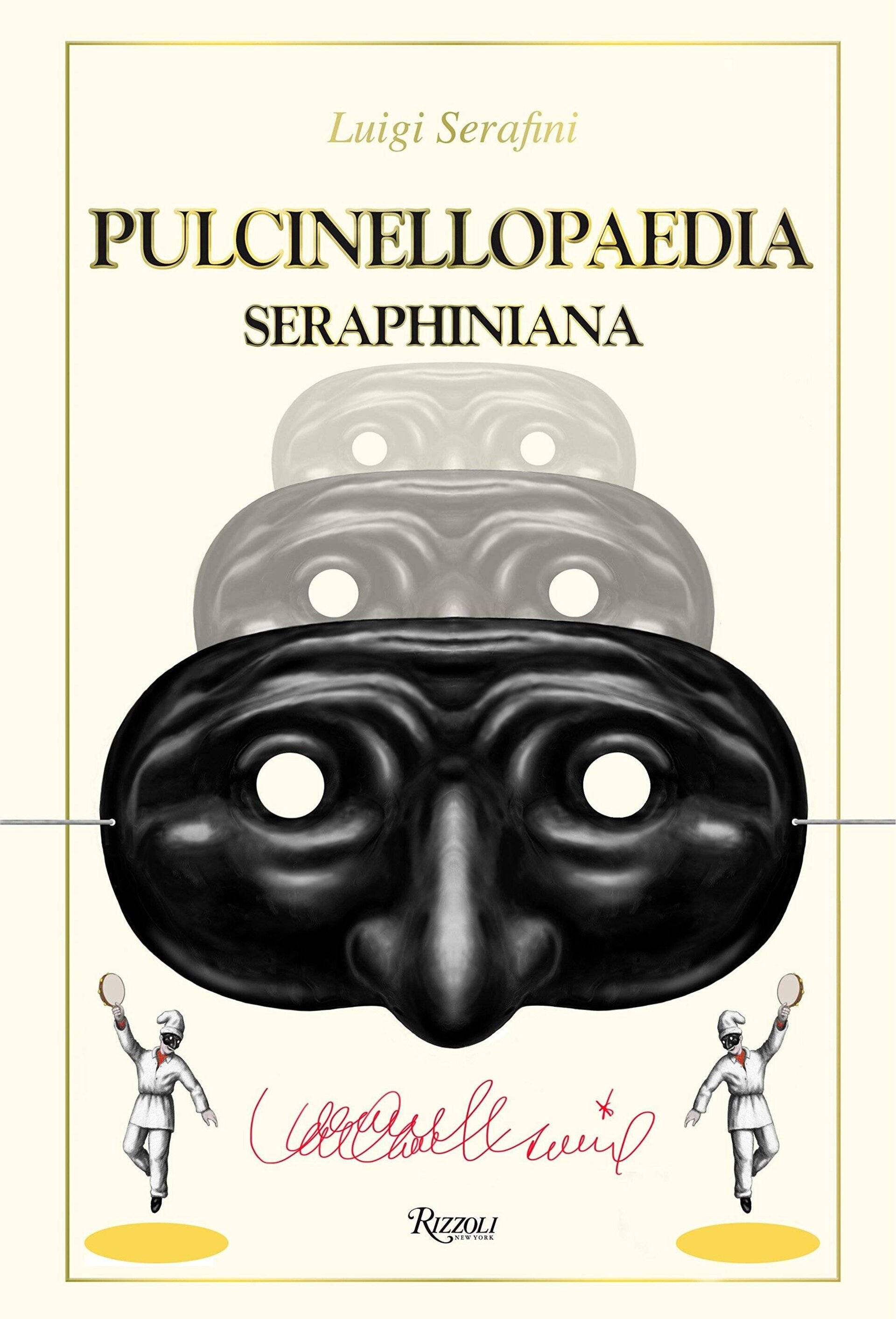 Pulcinellopaedia Seraphiniana - 1