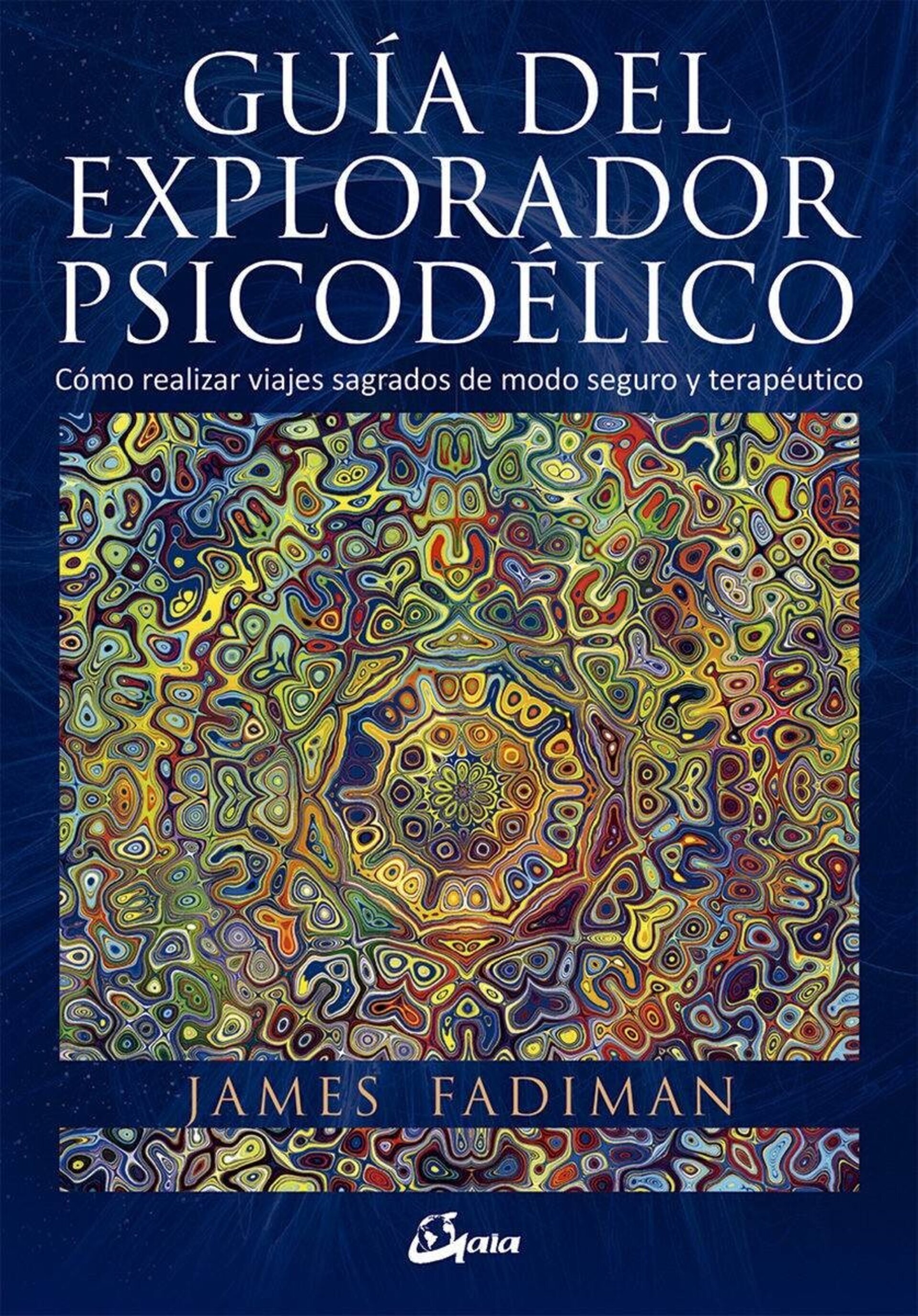 Guía del explorador psicodélico - 1