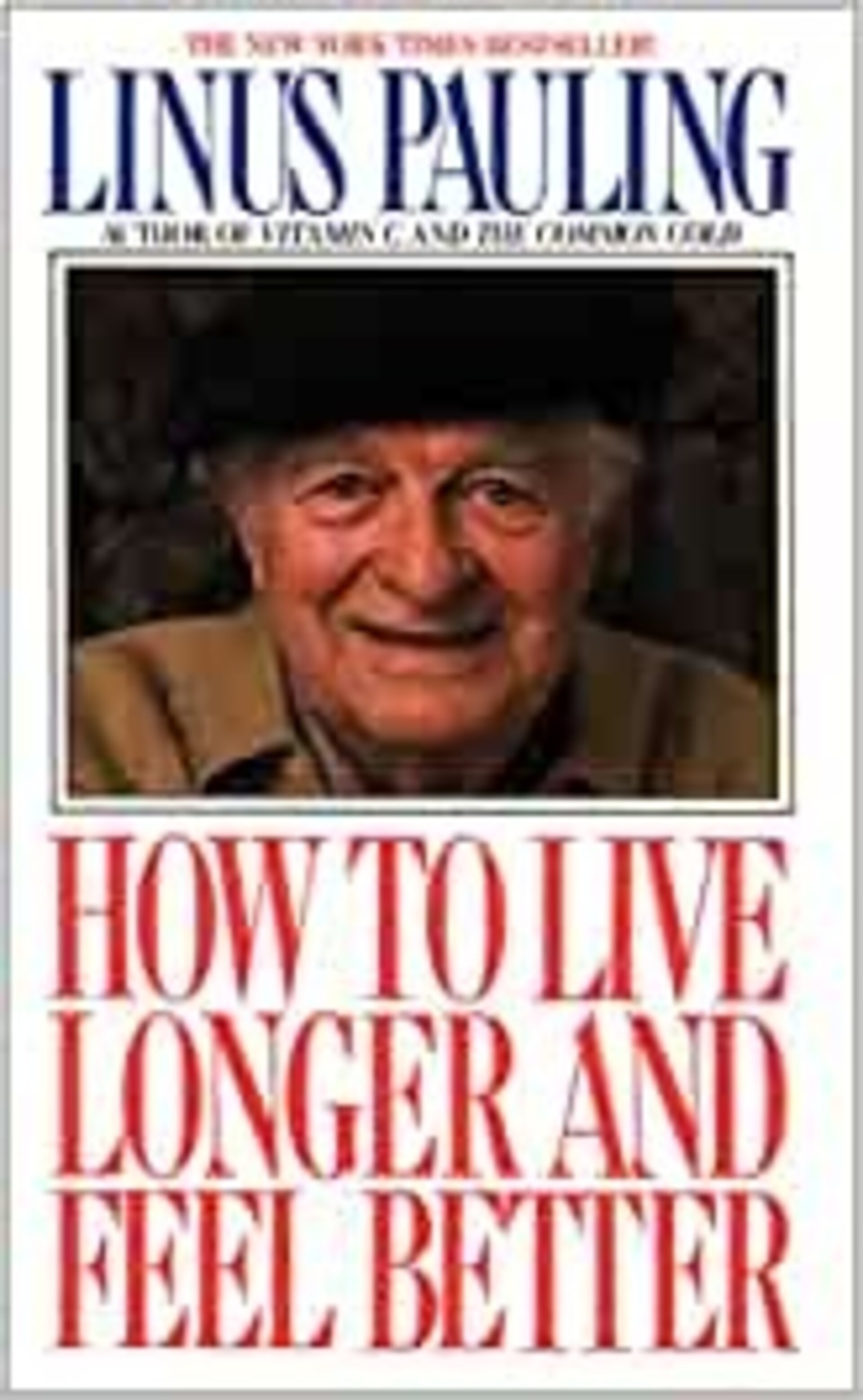 How to live longer and feel better - 1
